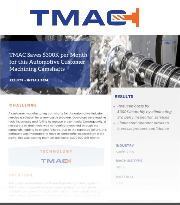 TMAC Saves $300K per Month for this Automotive Customer Machining Camshafts
